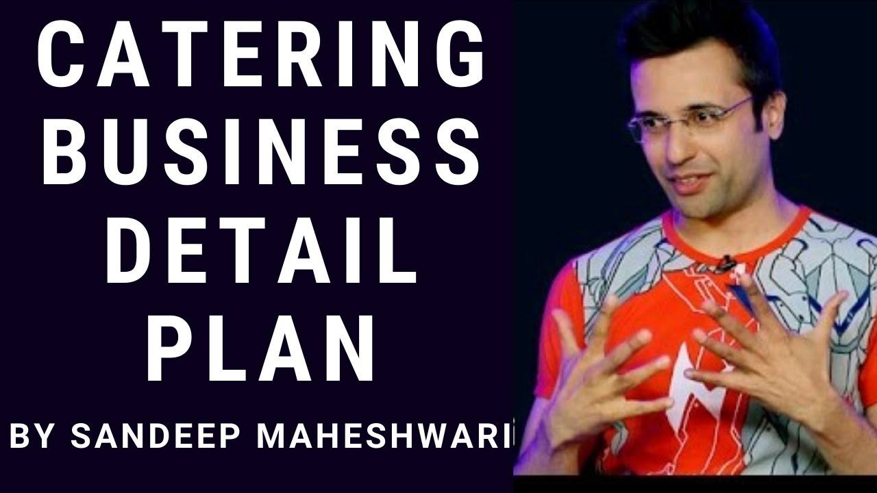 Catering Business Ideas By Sandeep Maheshwari l Catering Business Ideas l Business Plan l Business